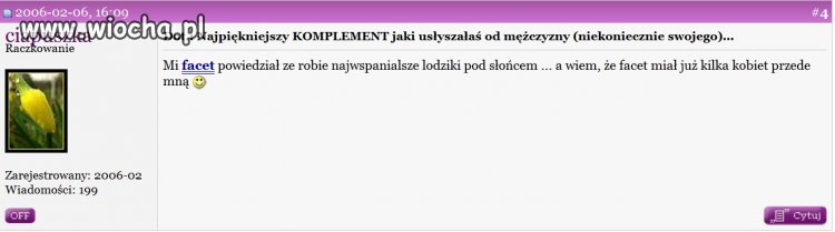 Facet to zawsze wie: