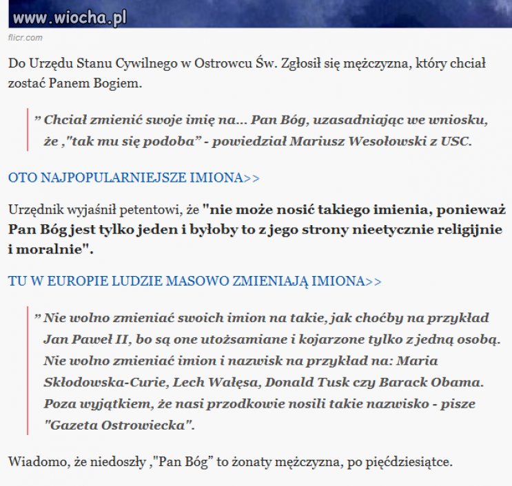 Polak chciał zostać Panem Bogiem.