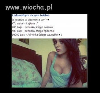 Rozebrać się za 10 000 like na fb?
