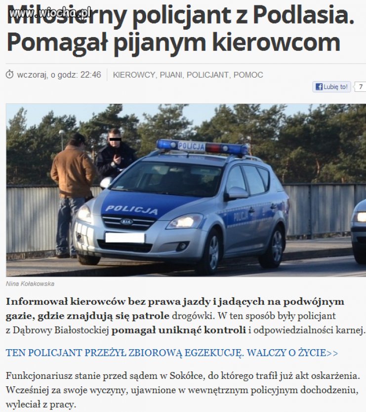 Miłosierny policjant pomagał pijanym kierowcom...
