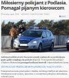 Miłosierny policjant pomagał pijanym kierowcom...