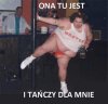 "ona tu jest ...