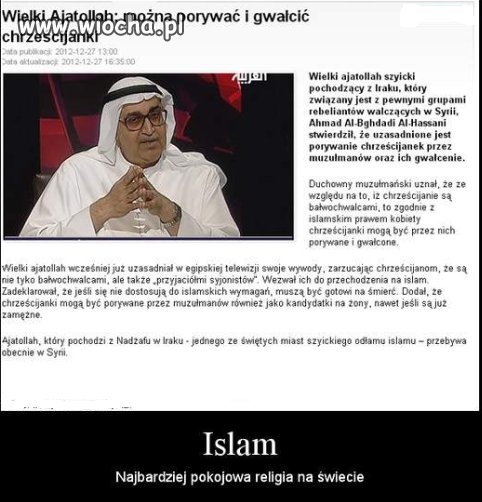 Wedlug Islamu nasze kobiety to nic innego...