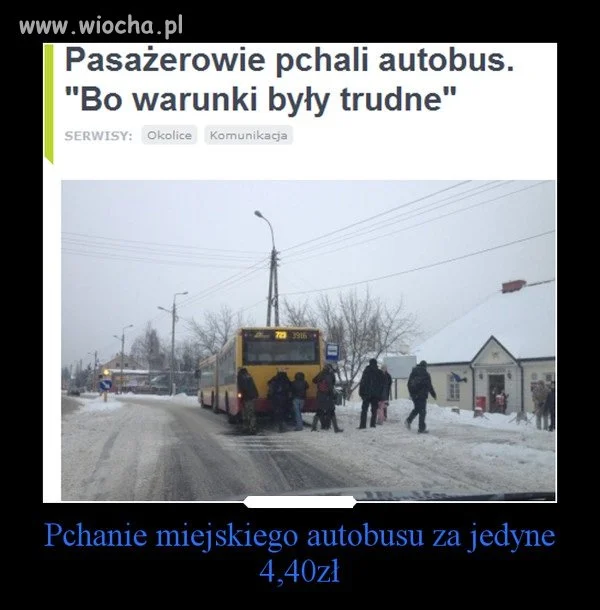 Tylko 4,40 za pchanie autobusu.