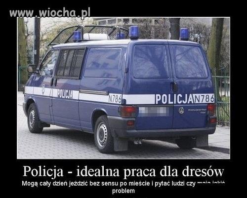 Policja idealna praca dla dresów 