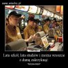 Nauka poszła w las ...