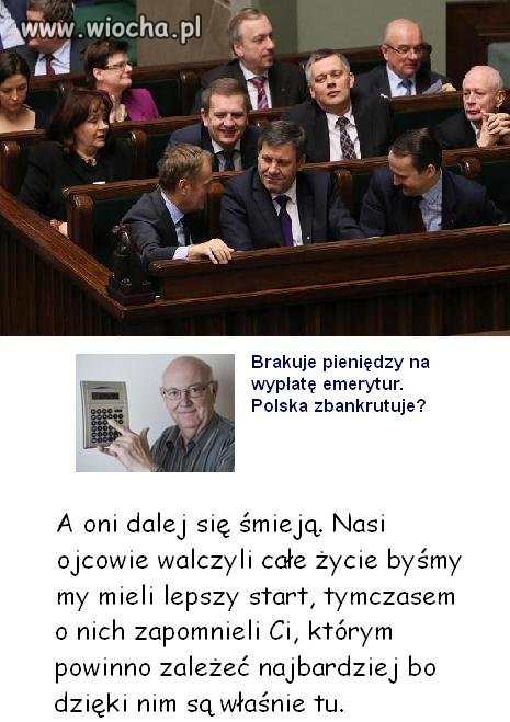 Śmieją się nam w twarz.