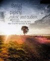 Przez chwilę było tak romantycznie