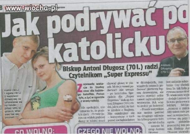 Było, jak kląc po katolicku