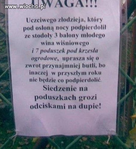 Uwaga...Uczciwego złodzieja...