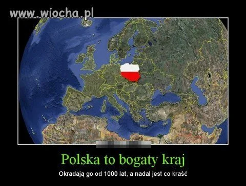 Polska to bogaty kraj