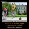 300 000 zł na złocony pomnik Kaczyńskich ...