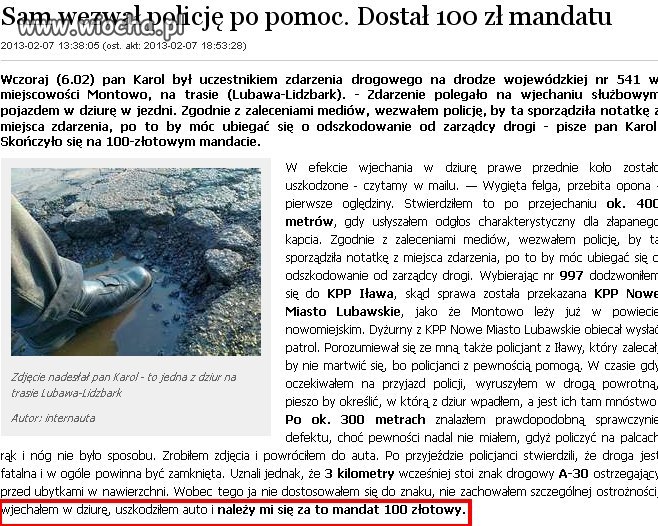 Uszkodził swoje auto na dziurach, dostał mandat. 