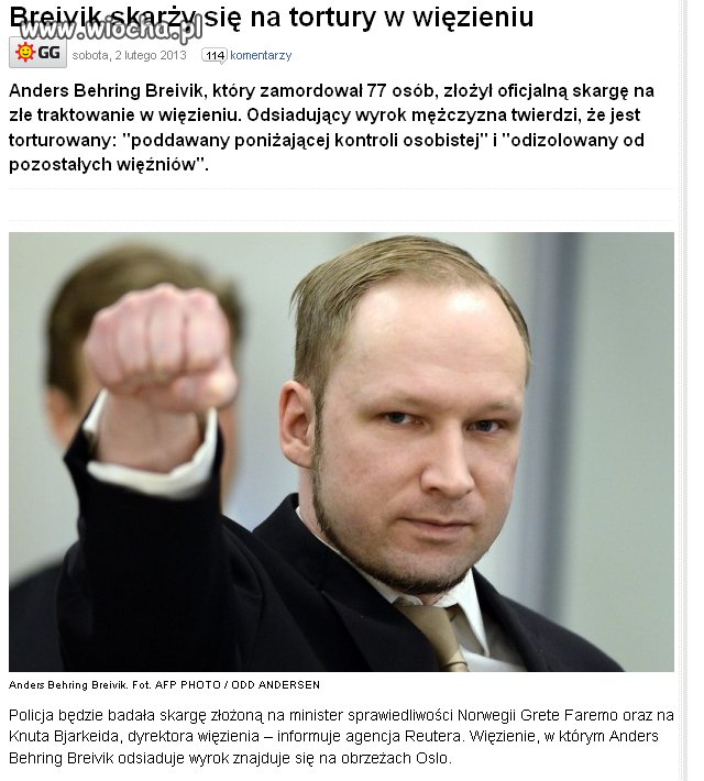 Biedny Breivik...