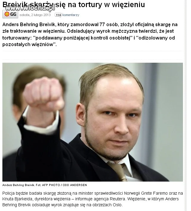 Biedny Breivik...