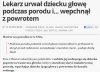 Lekarz urwał dziecku główke
