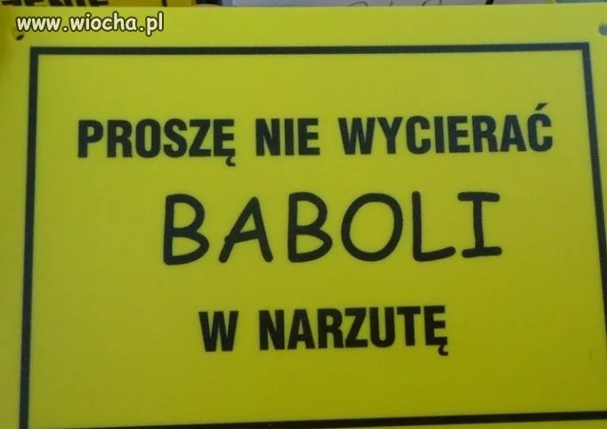 Proszę nie wycierać