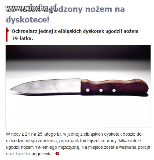 Ochroniarz dzga nożem klubowicza