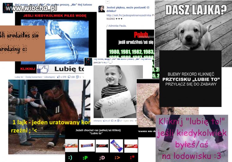 Największą wiochą jest wymuszanie lajków.