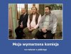Moja wymarzona komisja
