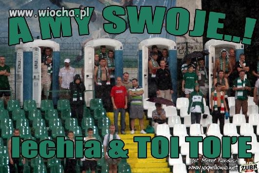 Kibice Lechi  A MY SWOJE!