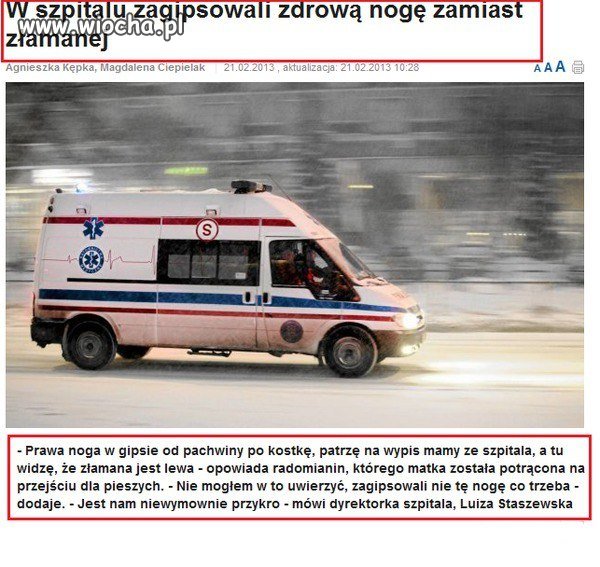Zawsze mogli amputować nie tą co trzeba.