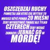 Tak mam kiedy widzę naszych polityków