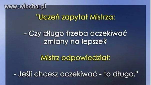 Święta prawda.