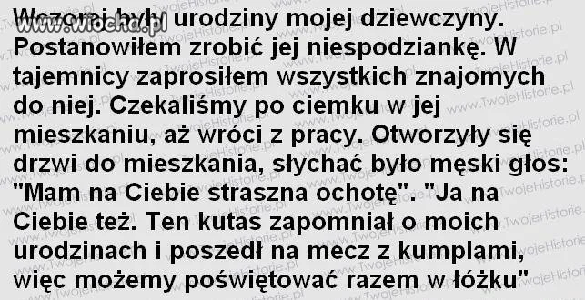 Urodziny... niewypał.