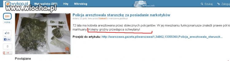 Nie ma to jak 72letni "groźny przestępca"