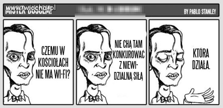 Czemu w kościołach nie ma WI-FI ?