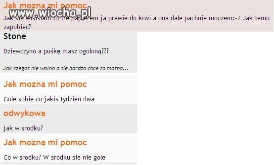 Jak można trzeć puśkę do krwi