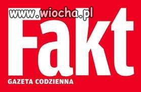 FAKT gazeta dla wieśniaków i niedorozwiniętych