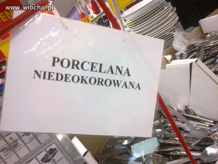 "Porcelana niedeokorowana"