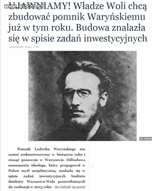 Jasne postawcie "Waryńskiemu,Dzierżyńskiemu