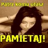PAMIĘTAJ...