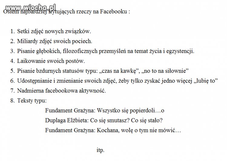 Osiem irytujących rzeczy na FB