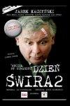 Dzień świra 2