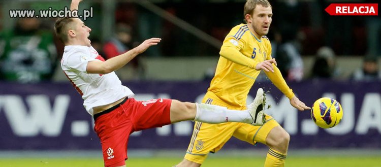 Polska - Ukraina 1:3