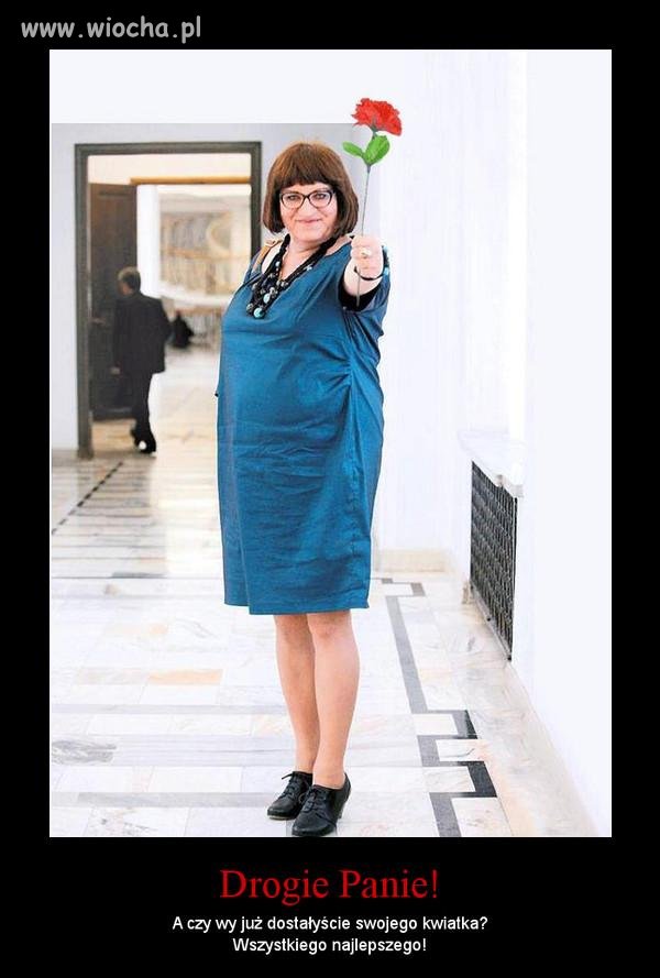 A Wy drogie Panie dostałyście kwiatka?