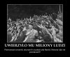 UWIERZYŁO MU MILIONY LUDZI