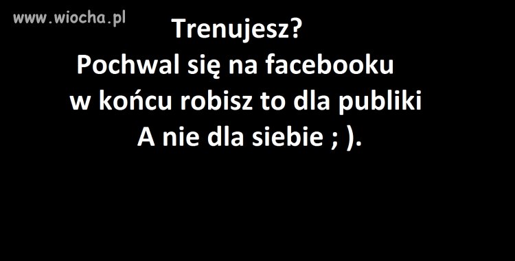 Trenujesz?