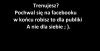Trenujesz?