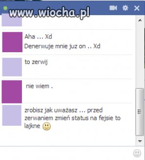 Ahhh ... dzisiejsze zerwania są takie