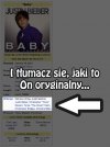"Twórczość" Dżastina