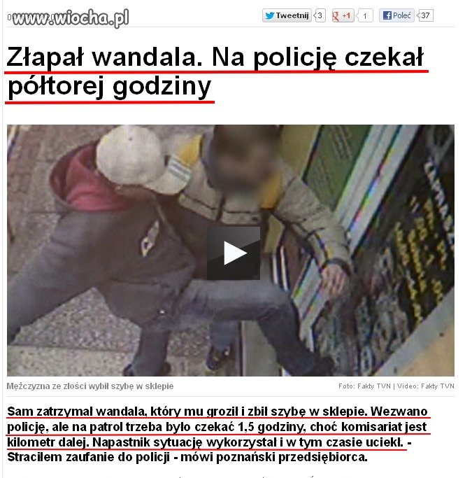 Czekał na patrol półtorej godziny...