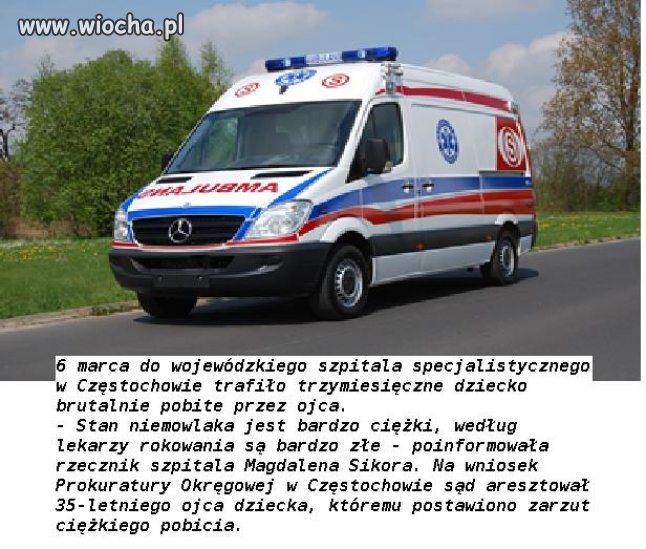 Trzymiesięczne dziecko pobite przez ojca walczy o życie