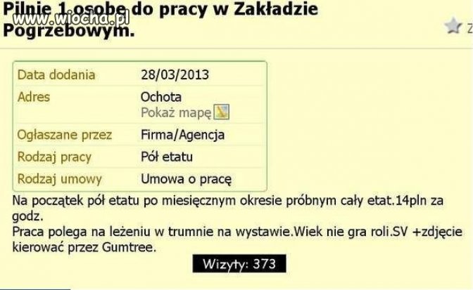 Dobra oferta, wypłata też niezła...