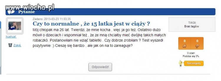 Niema to jak  15-latka jest w ciąży.
