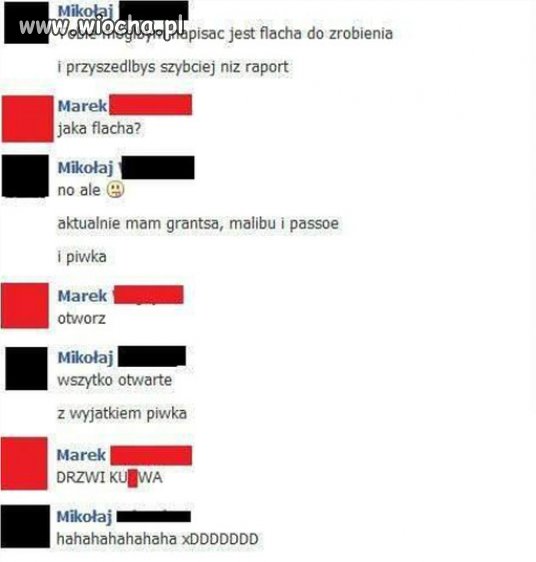 Jest flaszka?